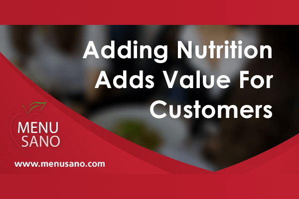 Adding Nutrition Adds Value for Customers