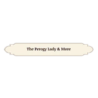The Perogy Lady & More